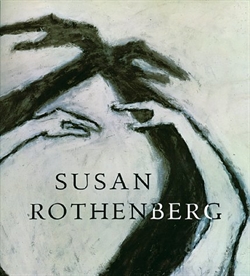 SUSAN ROTHENBERG - (Abrams 2000)